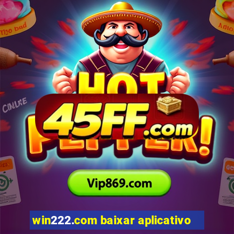 win222.com baixar aplicativo